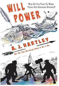 Will Power - A.J. Hartley