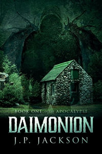 Daimonion : The Apocalypse - J. P. Jackson