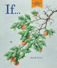 If... : 25th Anniversary Edition - Sarah Perry