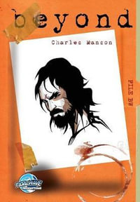 Beyond : Charles Manson - Jayfri Hashim