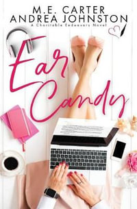 Ear Candy : Charitable Endeavors - M.E Carter