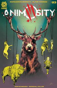 Animosity : Volume 5 - Marguerite Bennett