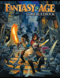 Fantasy AGE Core Rulebook - Chris Pramas