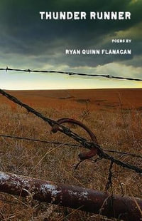 Thunder Runner - Ryan Quinn Flanagan
