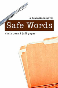Safe Words : A Deviations Novel - Chris Owen