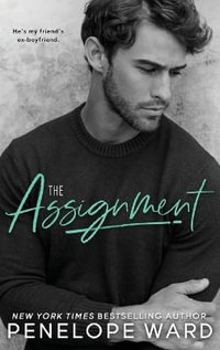 The Assignment - Penelope Ward