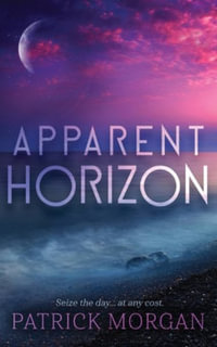 Apparent Horizon - Patrick Morgan