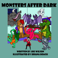 Monsters After Dark - Joe Wilson