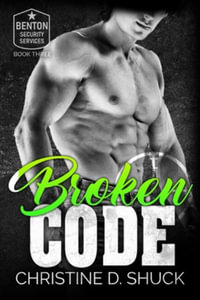 Broken Code - Christine D. Shuck