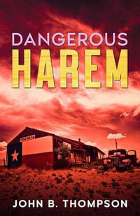 Dangerous Harem - John B. Thompson