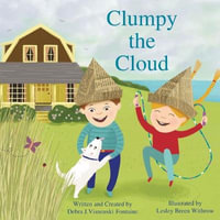 Clumpy the Cloud - Lesley Breen Withrow