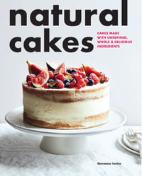 Natural Cakes - Giovanna Torrico