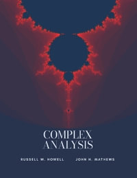 Complex Analysis - Russell W Howell