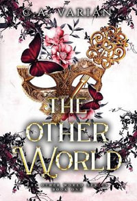 The Other World : The Other World - C.A. Varian