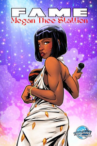 FAME : Megan Thee Stallion - Eric  M. Esquivel