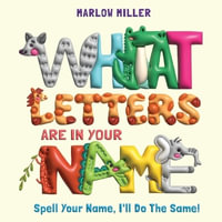 What Letters Are In Your Name - Marlow Miller
