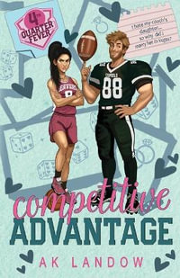 Competitive Advantage : A Football and Basketball Romantic Comedy - AK Landow