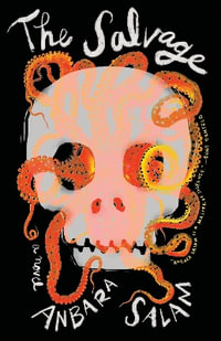 The Salvage - Anbara Salam