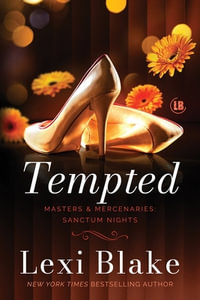 Tempted - Lexi Blake