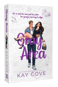 Gray Area : Off the Books - Kay Cove