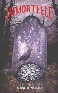 Immortelle - Catherine McCarthy