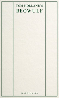 Tom Holland's Beowulf - Tom Holland