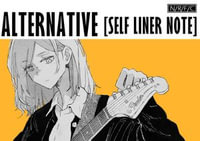 Alternative[Self Liner Note] - Chiaki Yagura