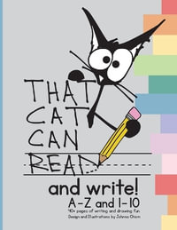 That Cat Can Read and Write - Johnna Chism