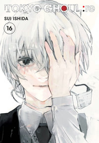 Tokyo Ghoul: re, Vol. 16 : Tokyo Ghoul: re - Sui Ishida