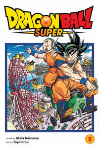 Dragon Ball Super, Vol. 8 : Dragon Ball Super - Akira Toriyama