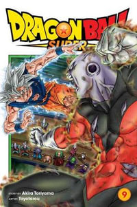 Dragon Ball Super, Vol. 9 : Dragon Ball Super - Akira Toriyama