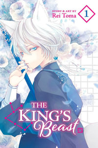 The King's Beast, Vol. 1 : The King's Beast - Rei Toma