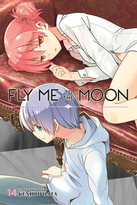 Fly Me to the Moon: Volume 14 : Fly Me to the Moon - Kenjiro Hata