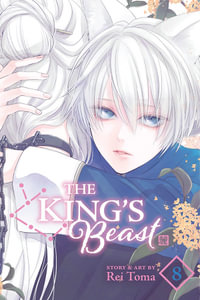 The King's Beast, Vol. 8 : The King's Beast - Rei Toma