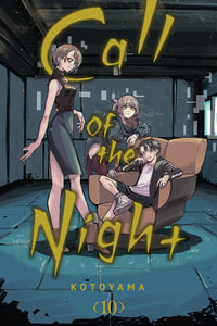 Call of the Night, Vol. 10 : Call of the Night - Kotoyama