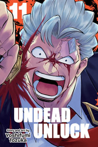 Undead Unluck : Undead Unluck - Yoshifumi Tozuka