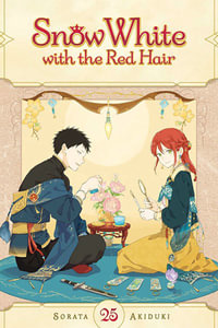 Snow White with the Red Hair, Vol. 25 : Snow White with the Red Hair - Sorata Akiduki