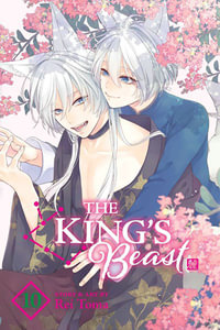 The King's Beast, Volume 10 : The King's Beast - Rei Toma