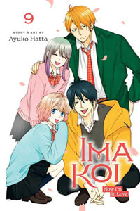 Ima Koi : Now I'm in Love, Vol. 9 - Ayuko Hatta
