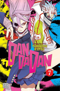 Dandadan : Volume 7 : Dandadan - Yukinobu Tatsu