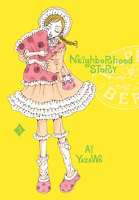 Neighborhood Story, Vol. 3 : Neighborhood Story - Ai Yazawa