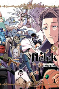 Helck, Vol. 9 : Helck : Book 9 - Nanaki Nanao