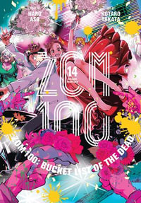 Zom 100 : Bucket List of the Dead, Vol. 14 - Haro Aso