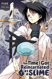 That Time I Got Reincarnated as a Slime, Vol. 7 (light novel) : That Time I Got Reincarnated As a Slime - Fuse
