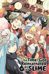 That Time I Got Reincarnated as a Slime, Vol. 9 (light novel) : That Time I Got Reincarnated As a Slime - Fuse