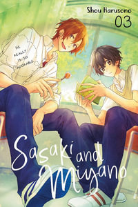 Sasaki and Miyano, Vol. 3 : Sasaki and Miyano - Shou Harusono