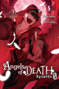 Angels Of Death: Episode 0: Volume 5 from Angels Of Death by Kudan