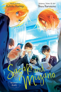 Sasaki and Miyano : Second-Years, Vol. 2 - Kevin Steinbach
