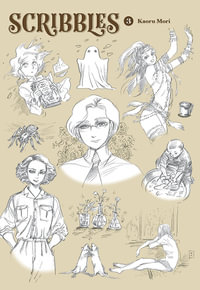 Scribbles, Vol. 3 : Scribbles - Kaoru Mori