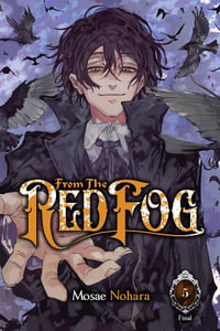 From the Red Fog, Vol. 5 : From the Red Fog - Mosae Nohara